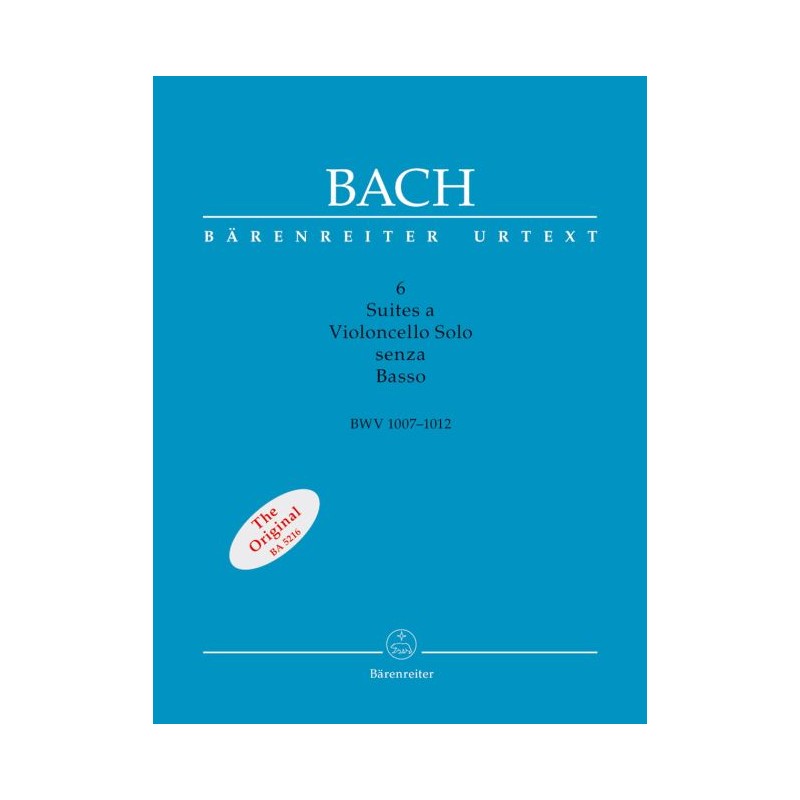 J. S. Bach: 6 Suites a Violoncello Solo senza Basso BWV 1007-1012