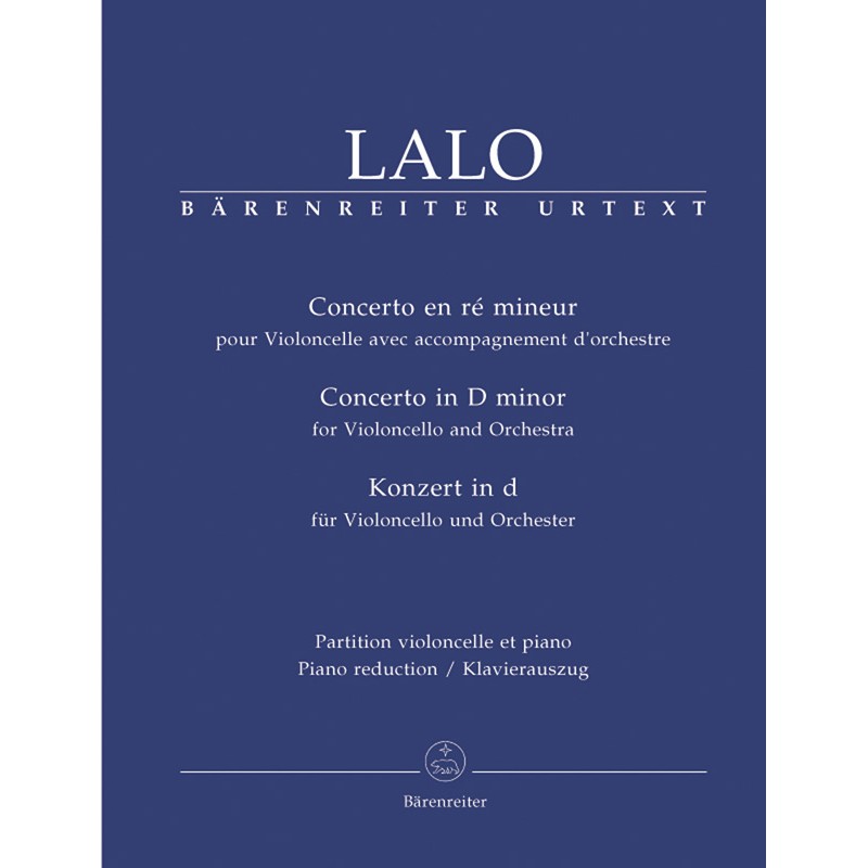 E. Lalo: Concerto in D minor for Violoncello and Orchestra
