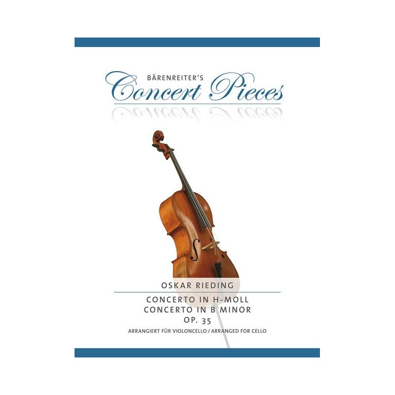 Oskar Rieding: Concerto B Minor For Cello And Orchestra Op. 35, arr. for Cello