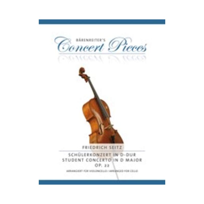 Friedrich Seitz: Concerto D-Dur op. 22, arr. for Cello and Piano