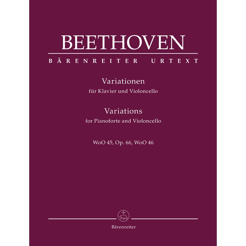 Ludwig van Beethoven: Variations for Pianoforte and Violoncello WoO 45, Op. 66, WoO 46