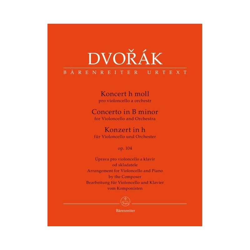 Antonín Dvořák: Concert for Violoncello and Orchestra op. 104