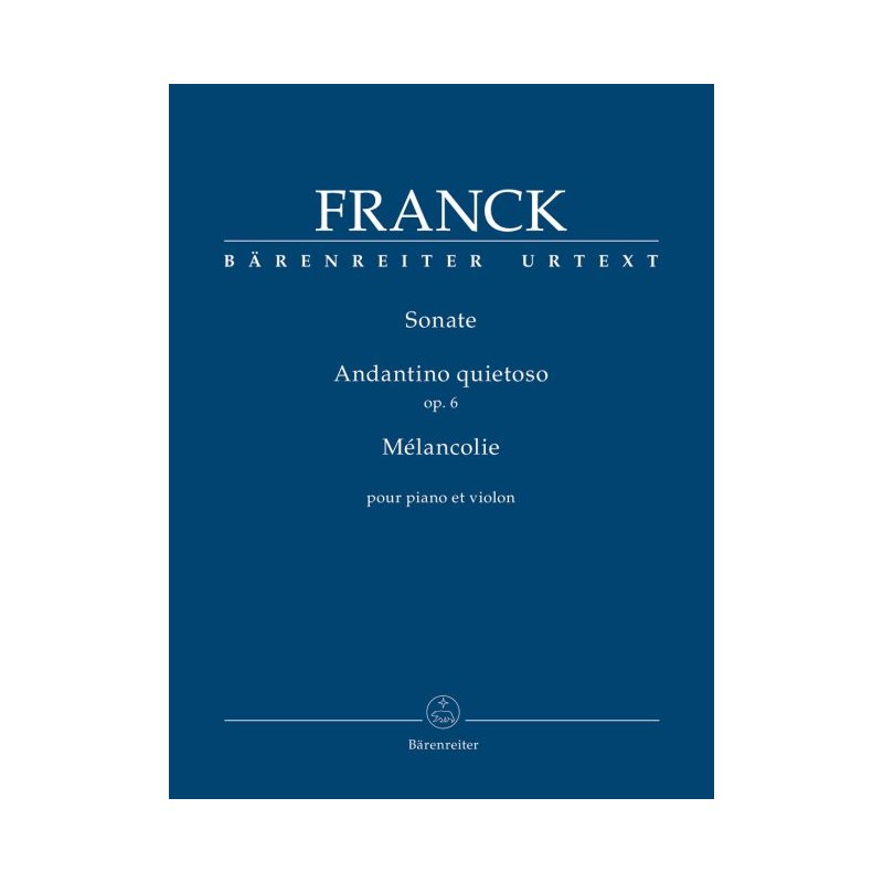 C. Franck: Sonata in A - Andantino quietoso op. 6 - Melancolie