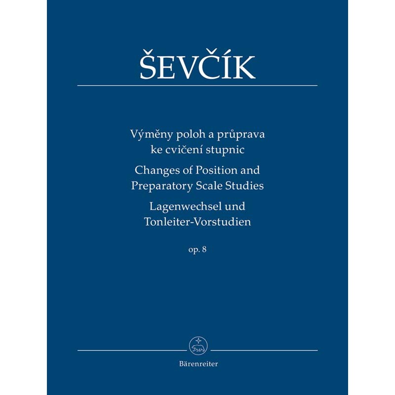 Otakar Ševčík: Changes of Position and Preparatory Scale Studies op. 8