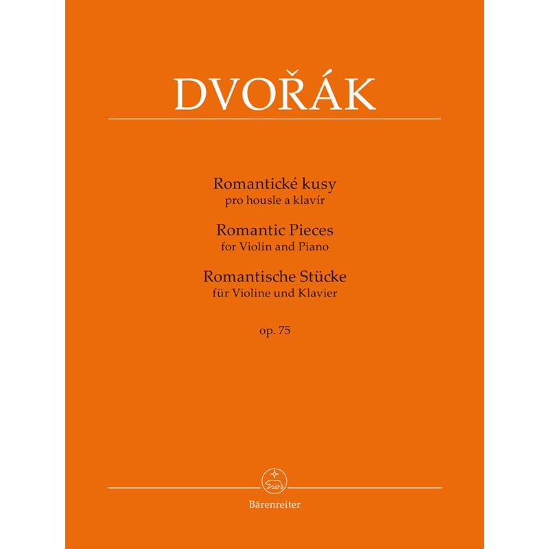 Antonín Dvořák: Romantic Pieces for Violin and Piano op. 75