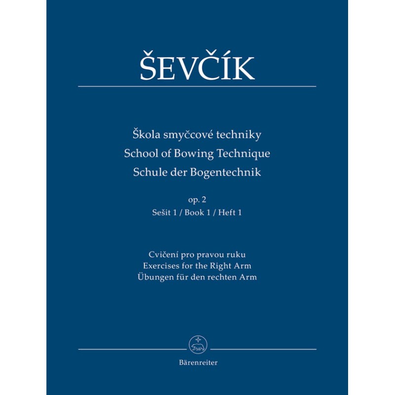 Otakar Ševčík: School of Bowing Technique op. 2, Book 1