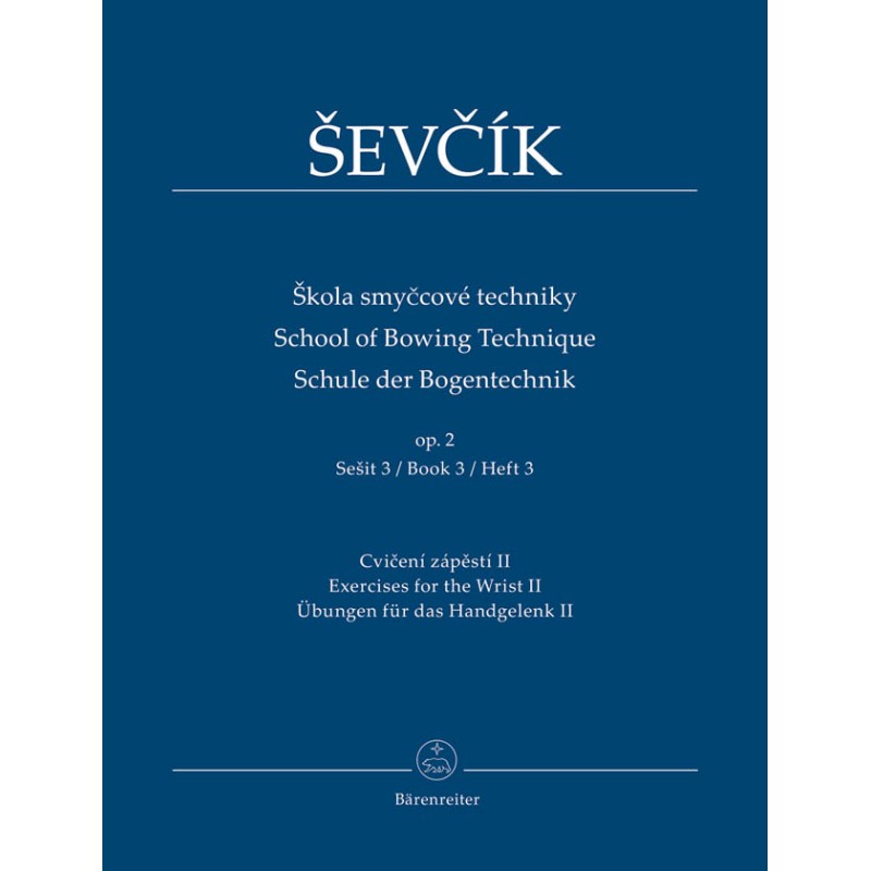 Otakar Ševčík: School of Bowing Technique op. 2, Book 3
