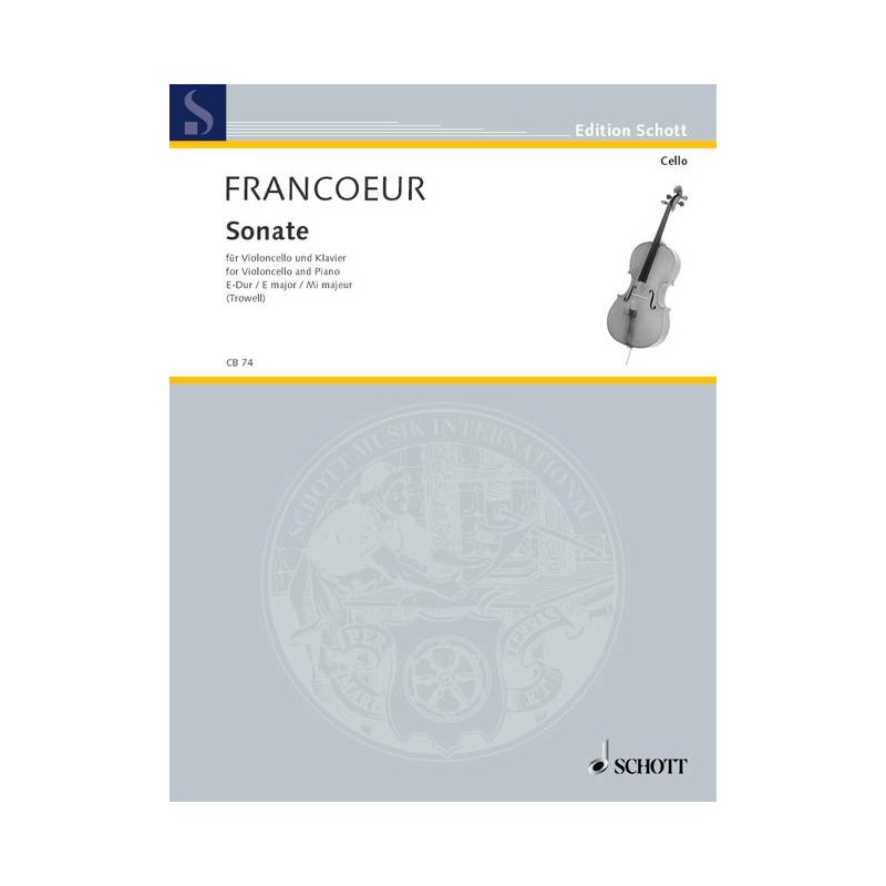 François Francoeur: Sonata E Major for Cello and Piano