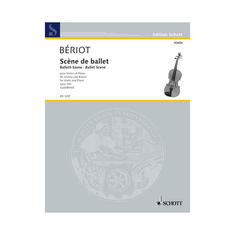 Charles-Auguste de Beriot: Ballet Scene Op. 100 for Violin and Orchestra