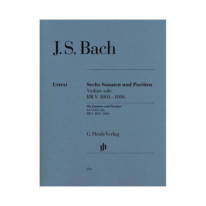 Johann Sebastian Bach: Sonatas and Partitas BWV 1001-1006 for Violin solo