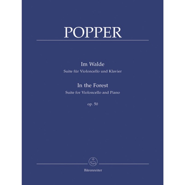 D. Popper: In the Forest, Suite for Violoncello and Piano op. 50