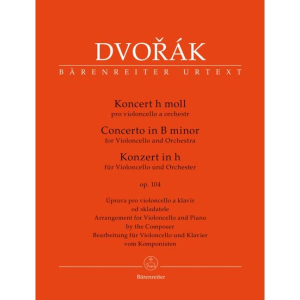 Antonín Dvořák: Concert for Violoncello and Orchestra op. 104