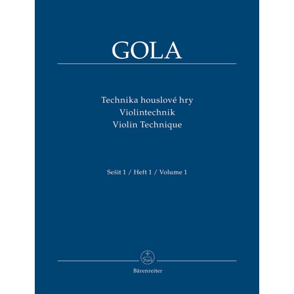Zdenek Gola: Violin Technique Volume 1