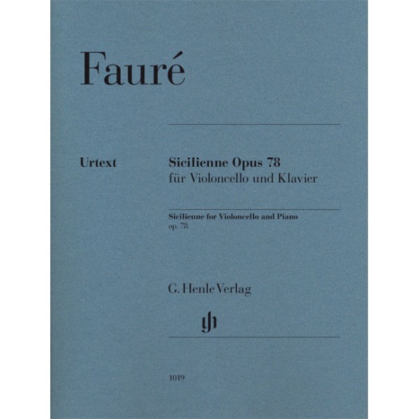 Gabriel Fauré: Sicilienne Op. 78 for Violoncello and Piano