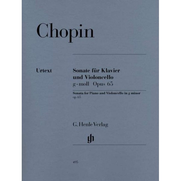 Frédéric Chopin: Sonata for Violoncello and Piano g minor Op. 65