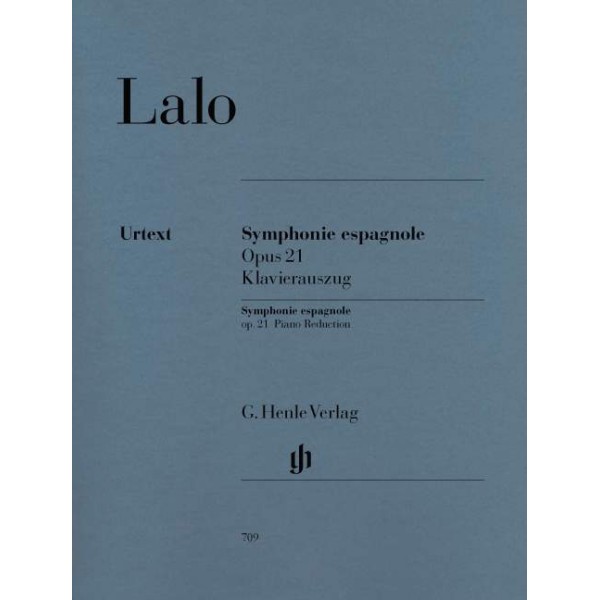 Édouard Lalo: Symphonie espagnole for Violin and Orchestra d minor op. 21