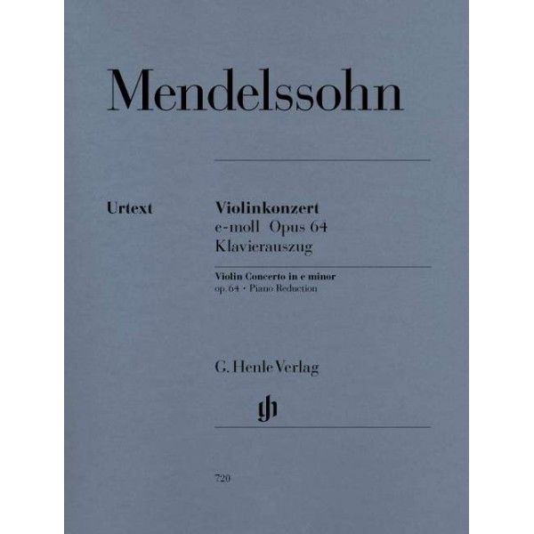 Felix Mendelssohn Bartholdy: Violin Concerto e minor Op. 64