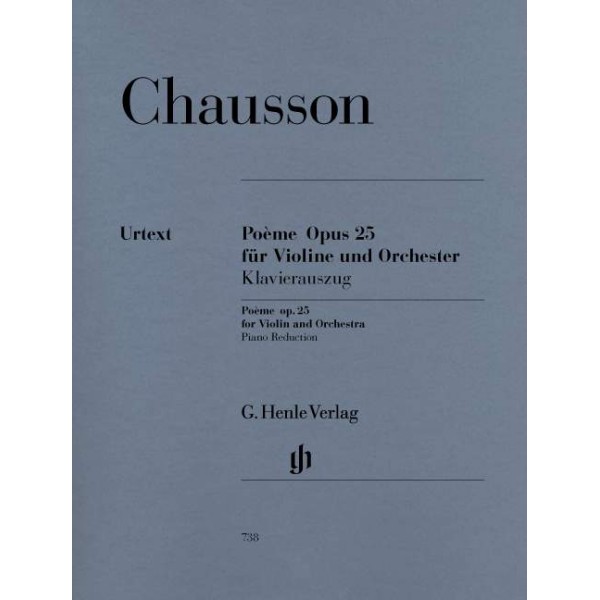 Ernest Chausson: Poème op. 25 for Violin and Orchestra